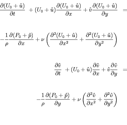 \begin{displaymath}
\begin{array}{rcl}
\displaystyle \ensuremath{\frac{\partial ...
...rtial^2 \hat{v}}{\partial y^2}} \right)\\ [3pt] \\
\end{array}\end{displaymath}