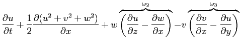 $\displaystyle \ensuremath{\frac{\partial u}{\partial t}}+\frac{1}{2}\ensuremath...
... v}{\partial x}}- \ensuremath{\frac{\partial u}{\partial y}}\right)}^{\omega_3}$