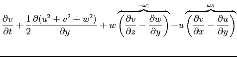 $\displaystyle \ensuremath{\frac{\partial v}{\partial t}}+\frac{1}{2}\ensuremath...
... v}{\partial x}}- \ensuremath{\frac{\partial u}{\partial y}}\right)}^{\omega_3}$