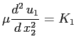 $\displaystyle \mu \ensuremath{\frac{d^2\, u_1}{d\, x_2^2}}=K_1
$