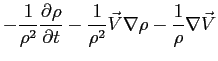 $\displaystyle -\frac{1}{\rho^2}\frac{\partial\rho}{\partial t}-\frac{1}{\rho^2}\vec{V}\nabla\rho-\frac{1}{\rho}\nabla\vec{V}$