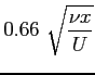 $ \displaystyle 0.66\ \sqrt{\frac{\nu x}{U}}$